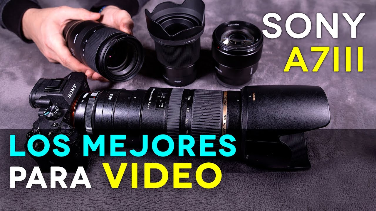 LOS MEJORES LENTES Sony A7III – Tutorial de Fotografía