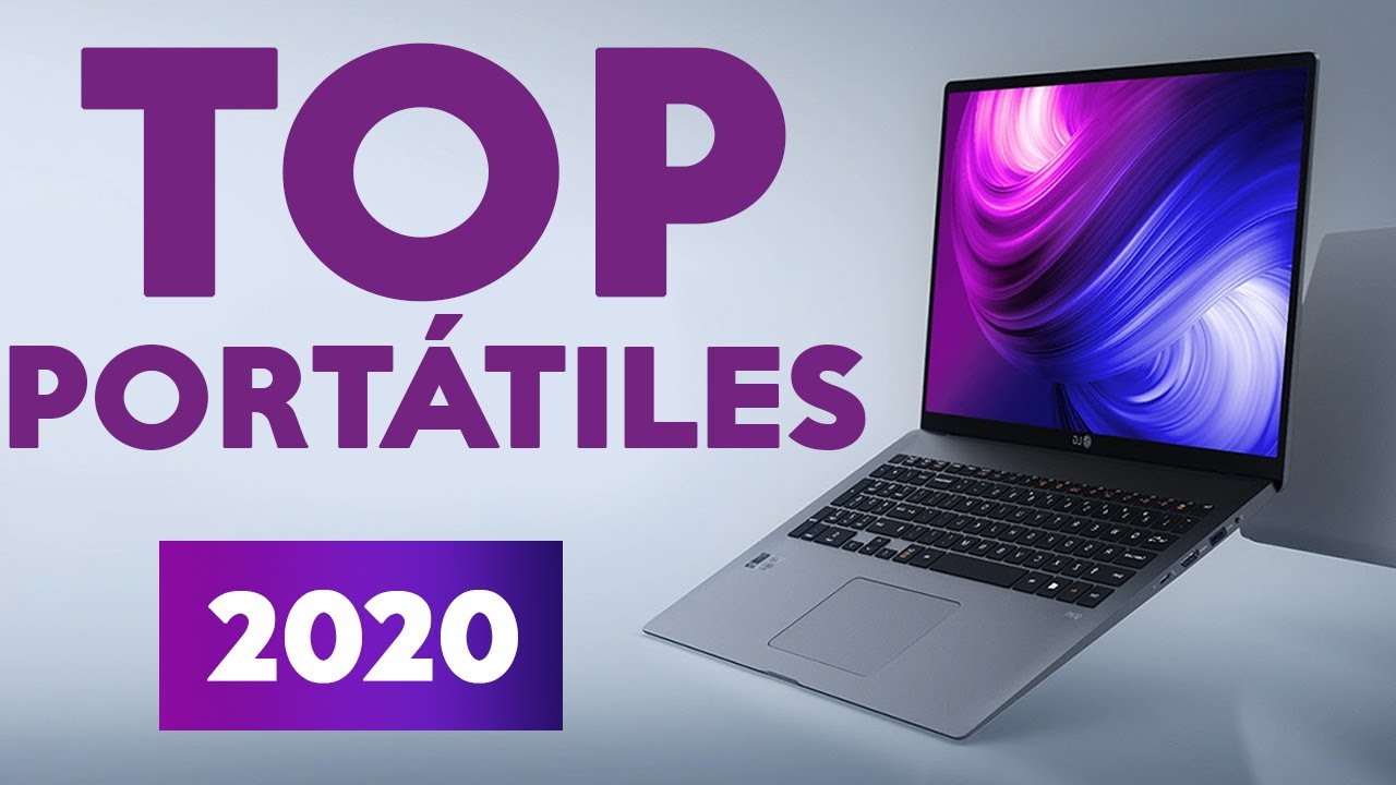 MEJORES PORTÁTILES PARA ESTUDIANTES 2020 l LOS MEJORES LAPTOPS CALIDAD PRECIO PARA ESTUDIANTES 2020