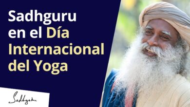 Mensaje del Día Internacional del Yoga 2020 de Sadhguru