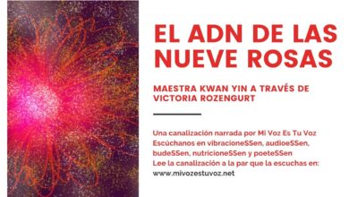 EL ADN DE LAS NUEVE ROSAS – Una canalización de KWAN YIN a través de Victoria Rozengurt