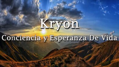 Kryon – “Conciencia y Esperanza De Vida”