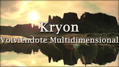 Kryon – “Volviéndote Multidimensional”