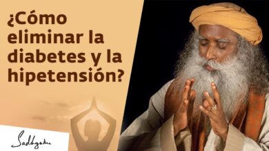 ¿Cómo eliminar enfermedades crónicas como la diabetes y la hipertensión? | Sadhguru