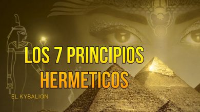 LOS 7 PRINCIPIOS HERMETICOS-El Kybalion Hermes Trismegisto