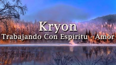 Kryon – “Trabajando Con Espíritu – Amor” – 2020