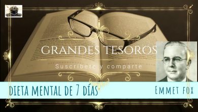 Cambia tu vida de forma rápida en 7 días-Dieta Mental de 7 días por Emmet Fox