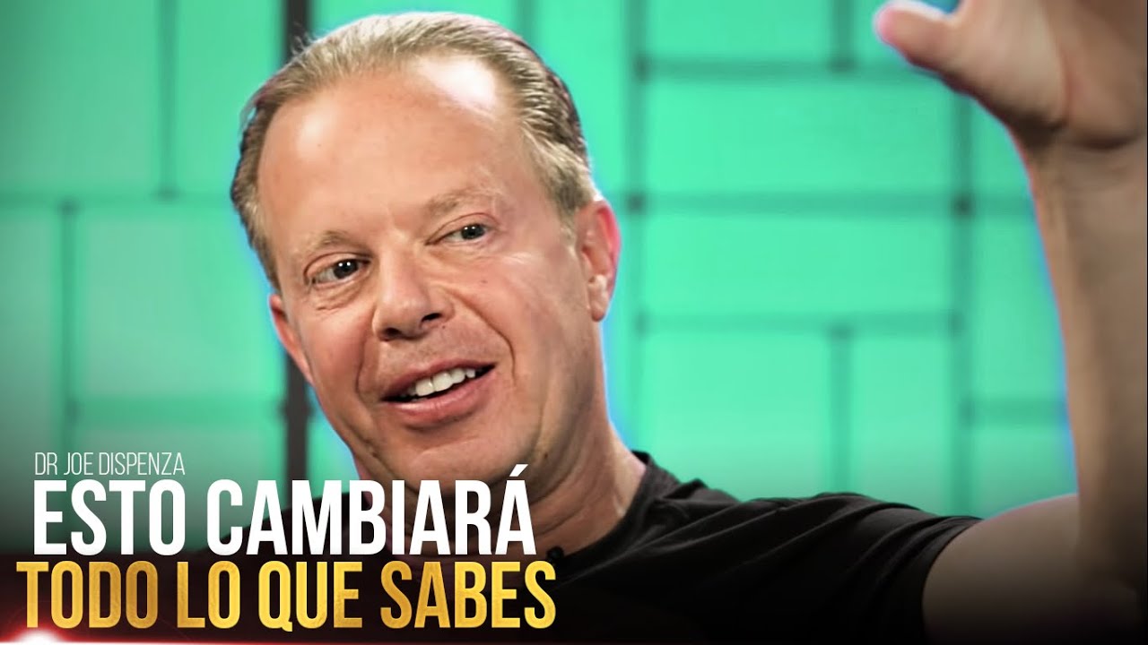 SI QUIERES CAMBIAR TU VIDA, haz esto primero! Dr Joe Dispenza - Mostrar