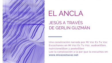 EL ANCLA – Jesús a través de Gerlin Guzmán | Canalización