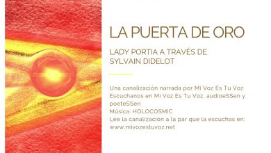 LA PUERTA DE ORO – Lady Portia | Canalización