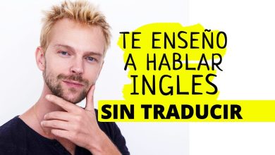 TE ENSEÑO A HABLAR  INGLES SIN TRADUCIR Y FACIL