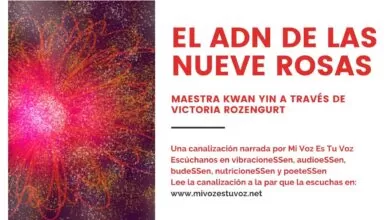 EL ADN DE LAS NUEVE ROSAS – Una canalización de KWAN YIN a través de Victoria Rozengurt