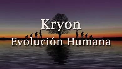 Kryon – “Evolución humana” – 2019