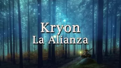 Kryon – “La Alianza” – 2019