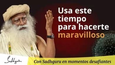 Usa este tiempo para convertirte en un ser maravilloso | Sadhguru