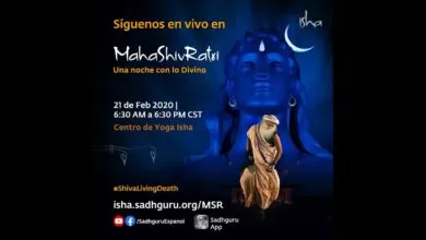 MahaShivRatri 2020 – Transmisión en vivo con Sadhguru/ 21 de Feb, 6 pm – 22 Feb, 6 am.