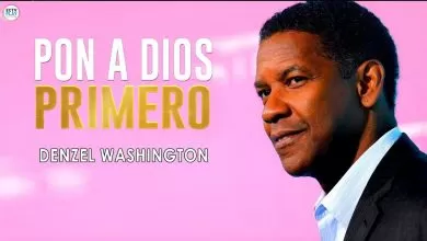 Pon A DIOS PRIMERO – Denzel Washington Discurso Inspirador