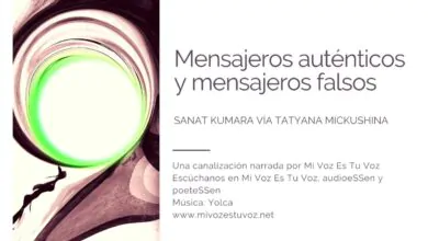 MENSAJEROS AUTÉNTICOS Y MENSAJEROS FALSOS – Sanat Kumara | Canalización