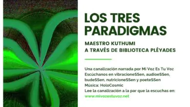 LOS TRES PARADIGMAS | Maestro Kuthumi